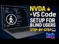 NVDA Profile Setup for Blind Users VS Code Extensions Folder Creation Complete