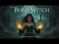 Lagu #1  Bone Witch by Rin Chupeco | LitPRG Dark fantasy | Audiobook