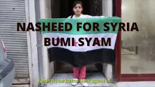 Download NASHEED FOR SYRIA - SURIAH BUMI SYAM MP3