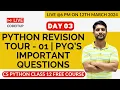 Day 03 CS Python Class 12 Chapter 01 Python Revision Tour - 1 PYQ Important Questions