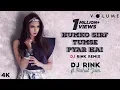 Lagu Humko Sirf Tumse Pyaar Hai By DJ Rink featuring Rahul Jain | Barsaat | Bollywood DJ Remix Songs