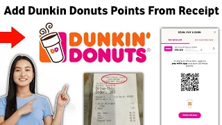 How To Add Dunkin Donuts Points From Receipt 2025