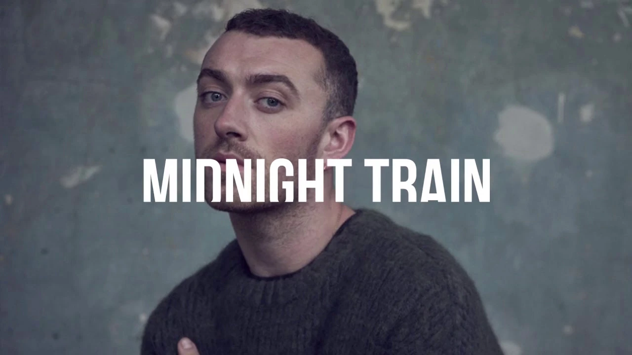 Sam Smith – Midnight Train ( Lyrics ) Sam Smith – Midnight Train ( Lyrics )