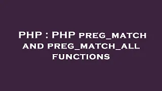PHP PHP preg - match and preg