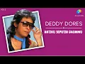 Download Lagu Deddy Dores - Hatiku Seputih Gaunmu (Music Video)