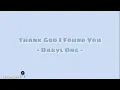 Download Lagu Thank God I Found You - Daryl Ong (lirik lagu)