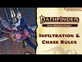 How to use Infiltration Chase Rules from the Pathfinder 2E Gamemastery Guide