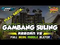 Download Lagu DJ GAMBANG SULING REBORN V2  -  FULL MIDDLE BEDIL NROTOK BASS JEPAT