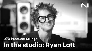 In the studio Ryan Lott - LCO Producer Strings Native Instruments