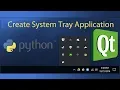 Create System Tray Application using Python and Qt