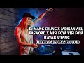 Download Lagu DJ MANG CHUNG X JADIKAN AKU PASSWORD X MISI FOYA VISI FOYA BAYAR UTANG