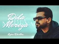Download Lagu DILA MEREYA - ARJAN DHILLON x $ONNY BROWN | OFFICIAL AUDIO | NEW PUNJABI SONG | LATEST PUNJABI SONG