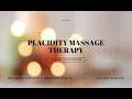 Placidity Massage Therapy