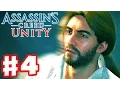 Assassin s Creed Unity - Gameplay Walkthrough Part 4