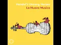 Giulo Cesare in Egitto, HWV 17: V'adoro, pupille - Lucy Crowe, La Nuova Musica, David Bates & George Frideric Handel