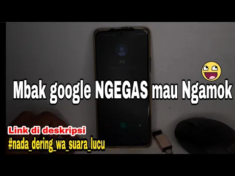 Download MP3 Nada dering lucu Ngakak Koplak suara Mbak google NGEGAS mau Ngamok