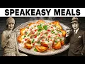 25 CRAZY Meals New Yorkers ACTUALLY Ate in Prohibition-Era Speakeasies
