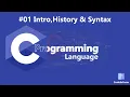 Getting Started with C Syntax and Basics Introduction to C Hello World and Beyond codeinfarm