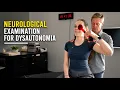 A Complete Neurological Exam For Dysautonomia