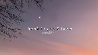 Slowed Back To You X Team Quentin Mashups Selena Gomez Lorde 