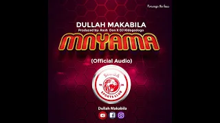 Dulla Makabila MNYAMA Official Audio 