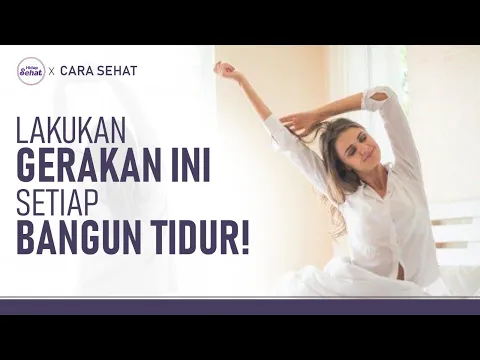 Tak Ada Waktu Olahraga? Lakukan Gerakan Simple Ini Tiap Bangun Tidur