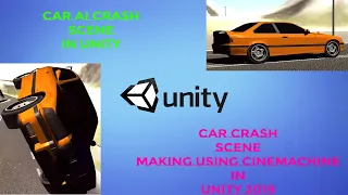 Car Accident Simulation Tutorial in Unity Realistic Crash Physics C Scripting