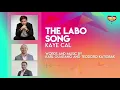 The Labo Song (Audio) 🎵 - Kaye Cal | Himig Handog 2017