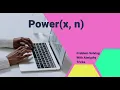 Implement Power Function OR Pow x y Problem Solving LeetCode InterviewBit GeeksforGeeks
