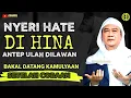 Download Lagu NYERI HATE DI HINA‼️ Antepkeun Ulah Di Lawan || Nasihat ABUYA UCI TURTUSI Adeum Pisan