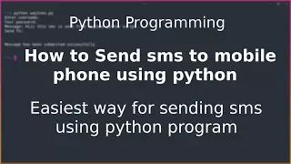 Python Programming Sending sms using Python Programming