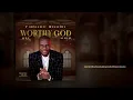 Download Lagu WORTHY GOD 1 LP MEDLEY