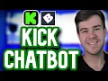 How To Set Up Chatbot On Kick PC 2026 Tutorial