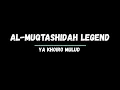 Lagu Al muqtashidah Legend, Ya Khoiro Maulud