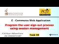 Programme the user sign out process using session management Task 09
