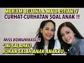 Lagu MERIAM BELINA DAN MAIA ESTIANTY CURHAT-CURHATAN SOAL ANAK : MISS KOMUNIKASI ?! INI SALAHKU ..