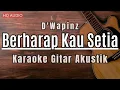 Download Lagu D'Wapinz - Berharap Kau Setia (Karaoke Akustik)
