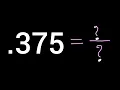 Rewrite 375 as a Fraction