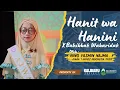 YASMIN NAJMA - HANIT WA HANINI x BAHEBBAK WA BARIDAK VS MASJELIS SHOLAWAT BURDAH \u0026 ROTIB (MASBRO)
