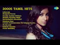 Download Lagu Nostalgic 2000s Tamil Song Hits | Guruprasad Songs | Edhuvum | Margazhi Poovae | Smsilae Kadh...