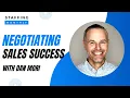 Unlock Staffing Sales Success with THIS Negotiation Tip - with Dan Mori