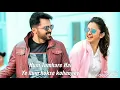 Lagu Tum mere ho eisey jid nohni korengey.. Hindi new romantic love shayari 2021.. PK love shayari 2021
