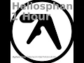 Aphex Twin - Heliosphan (1 Hour)