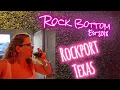 Rock Bottom Park and Pub Rockport Texas