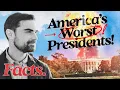 America s Worst Presidents Facts Ep 9