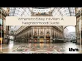 Planning a trip to Milan but not sure which neighbourhood is right for you