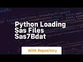 Python loading sas files sas7bdat