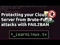 Securing your Cloud Server with Fail2ban