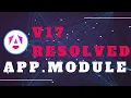 Angular 17 How To Fix Missing app module ts in Angular 17 Standalone Components