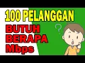 Lagu Bandwidth untuk 100 user hotspot